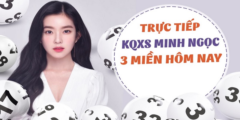 IWIN_Xổ số Minh Ngọc Online Trang Soi Cầu Uy Tín Top Đầu Hiện Nay